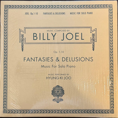 Billy Joel, Richard Joo : Fantasies & Delusions (Op. 1-10 Music For Solo Piano) (2xLP, Album, RE)