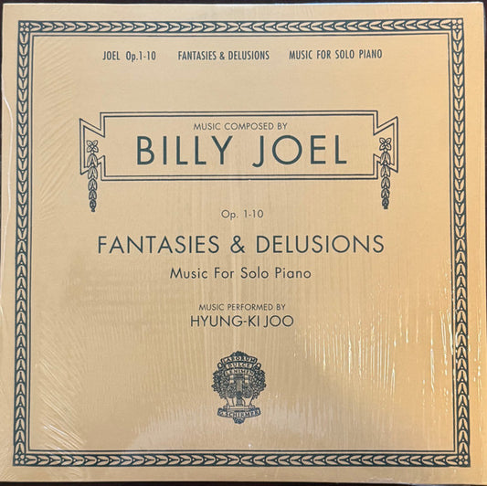 Billy Joel, Richard Joo : Fantasies & Delusions (Op. 1-10 Music For Solo Piano) (2xLP, Album, RE)