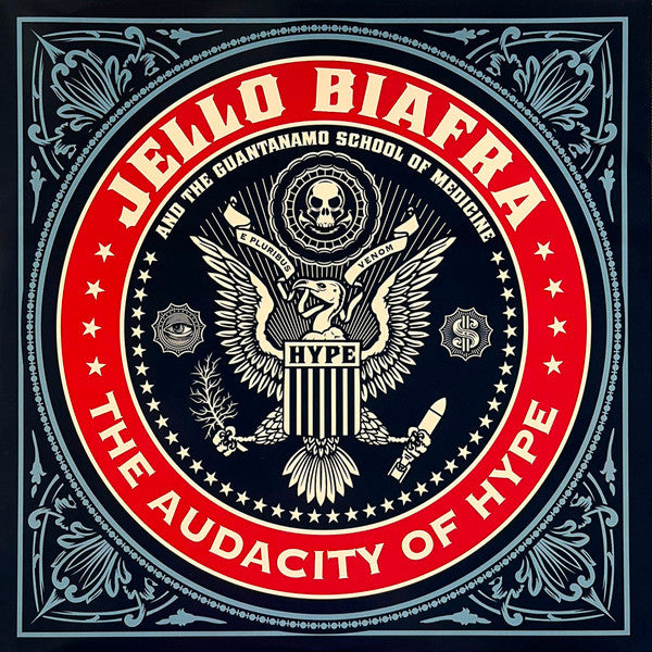 Jello Biafra And The Guantanamo School Of Medicine : The Audacity Of Hype (LP, Album, RE, RM, Sta)