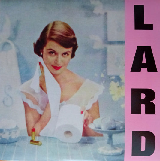 Lard : Pure Chewing Satisfaction (LP, Album, RE, RP)