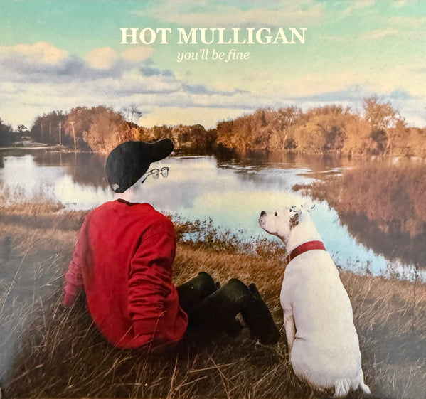 Hot Mulligan : You'll Be Fine (CD, Album, RE, Dig)