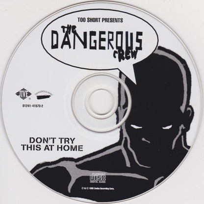 The Dangerous Crew : Don't Try This At Home (CD, Whi)