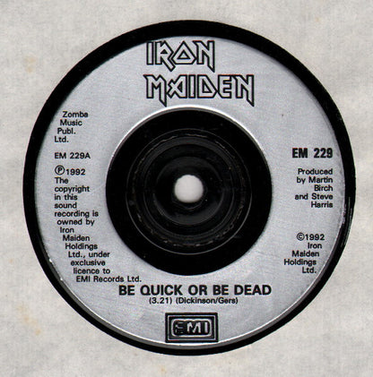 Iron Maiden : Be Quick Or Be Dead (7", Single, Sil)