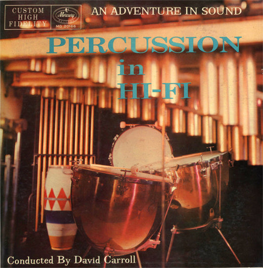 David Carroll : Percussion In Hi-Fi (LP, Album, Mono)