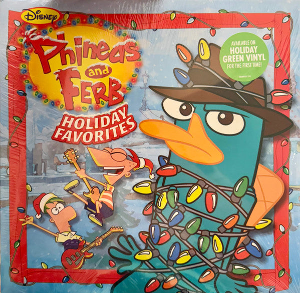 Phineas And Ferb : Holiday Favorites (LP, Album, Gre)