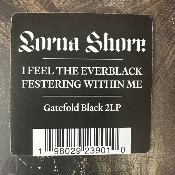 Lorna Shore : I Feel The Everblack Festering Within Me (2xLP, Album)