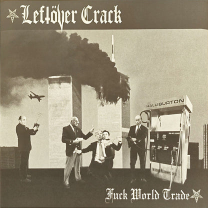 Leftöver Crack : Fuck World Trade (LP, Album, RE, Cle)