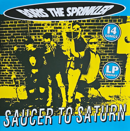 Boris The Sprinkler : Saucer To Saturn (LP, Album, Ltd, RE, Yel)