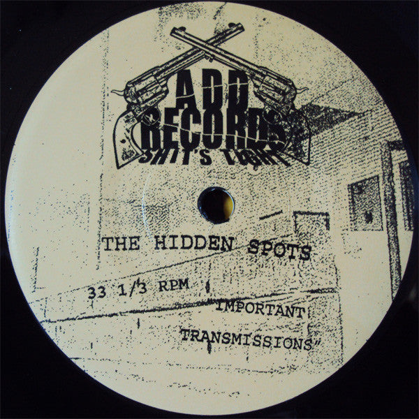 Hidden Spots : Important Transmissions (7")