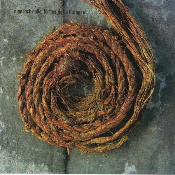 Nine Inch Nails : Further Down The Spiral (CD, Album, RE, UNI)
