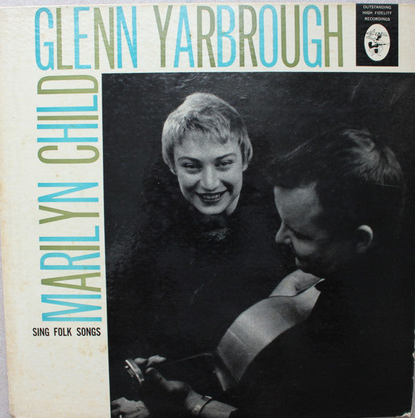 Marilyn Child - Glenn Yarbrough : Sing Folk Songs (LP, Mono)