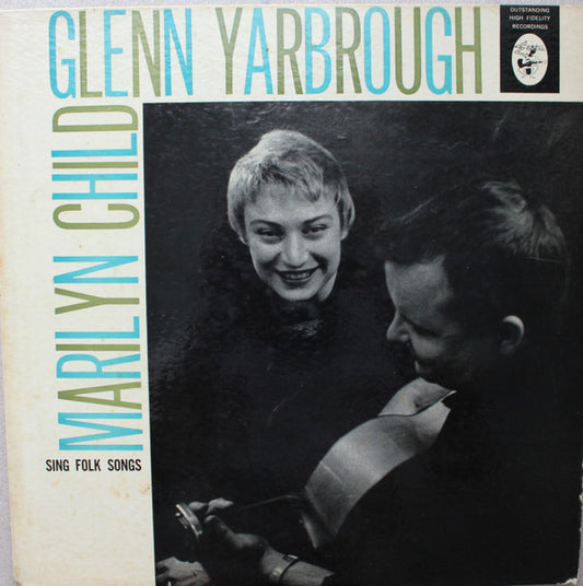 Marilyn Child - Glenn Yarbrough : Sing Folk Songs (LP, Mono)