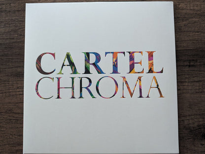 Cartel (3) : Chroma - 2025 (LP, Album, Ltd, Mar)