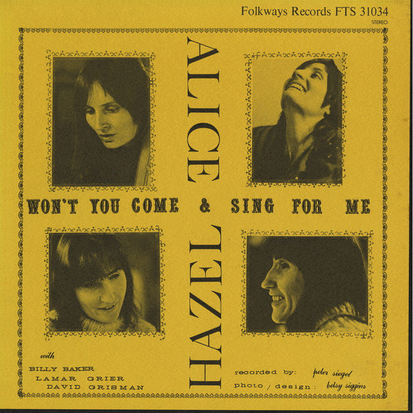 Hazel Dickens And Alice Gerrard : Won't You Come & Sing For Me? (LP, Album)