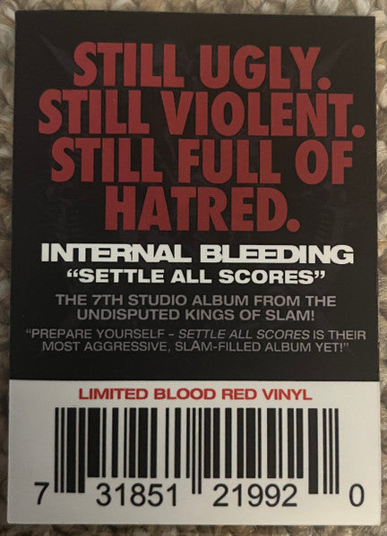 Internal Bleeding : Settle All Scores	 (LP, Album, Ltd, Blo)