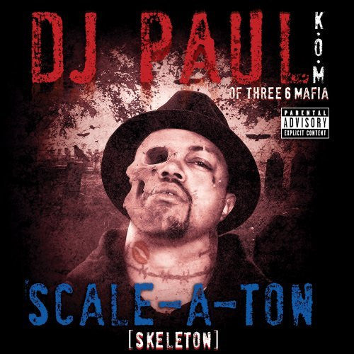 DJ Paul K.O.M* : Scale-A-Ton (Skeleton) (CD, Album)