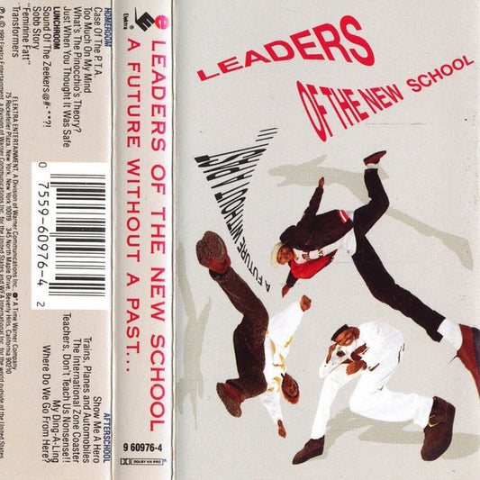 Leaders Of The New School : A Future Without A Past... (Cass, Album)