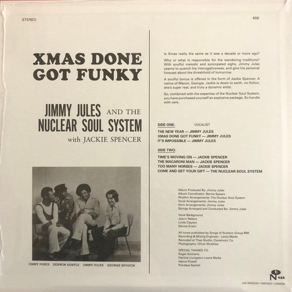 Jimmy Jules And The Nuclear Soul System With Jackie Spencer : Xmas Done Got Funky (LP, Album, RE)