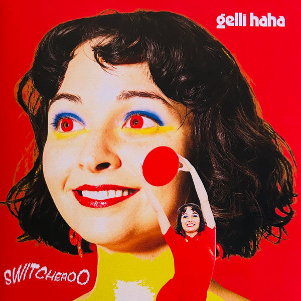 Gelli Haha : Switcheroo (LP, Album, Club, Ltd, Yel)