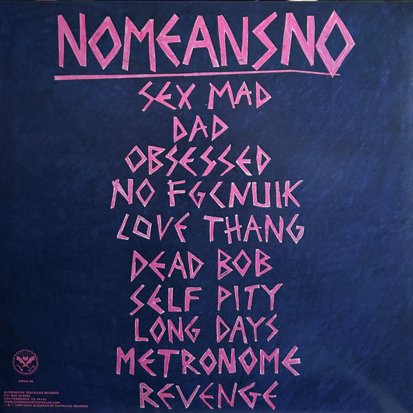 Nomeansno : Sex Mad (LP, Album, RE, RM)
