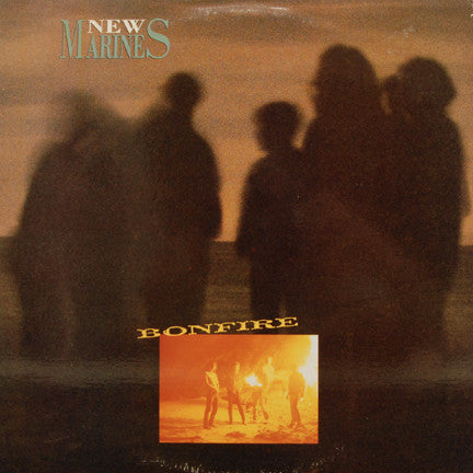 New Marines : Bonfire (LP, Album)