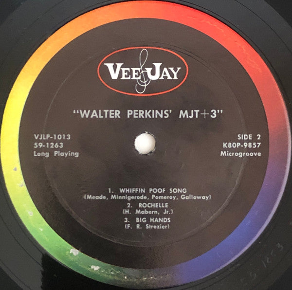 Walter Perkins' MJT+3* : Walter Perkins' MJT+3 (LP, Album, Mono)