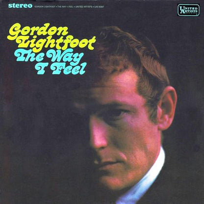 Gordon Lightfoot : The Way I Feel (LP, Album, RE)
