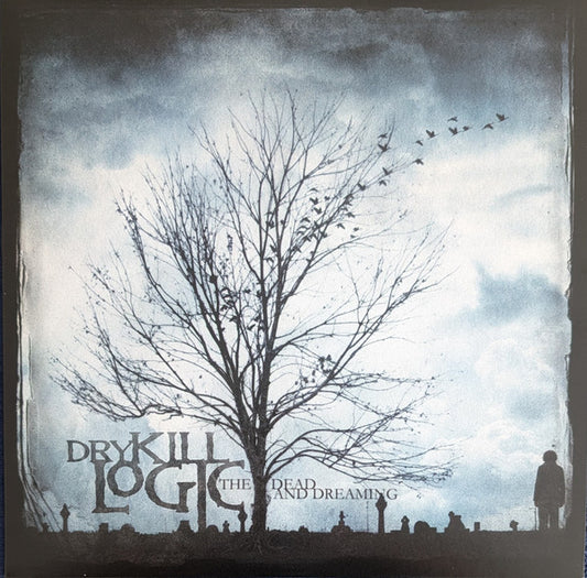 Dry Kill Logic : The Dead And Dreaming (LP, Album, Ltd, Lig)