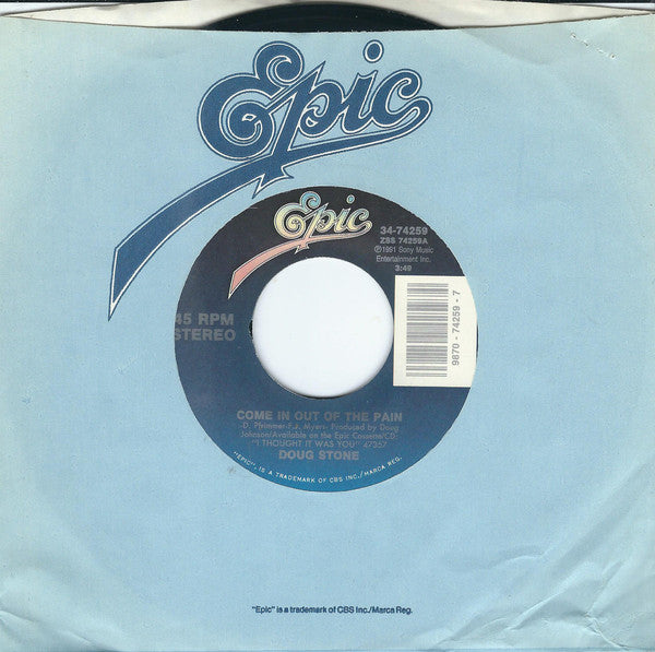 Doug Stone : Come In Out Of The Pain (7", Single)
