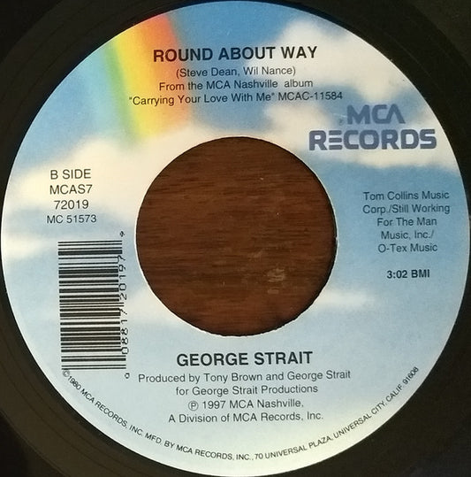 George Strait : Today My World Slipped Away (7", Single)