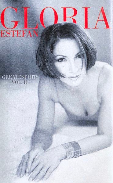Gloria Estefan : Greatest Hits Vol. II (Cass, Comp)