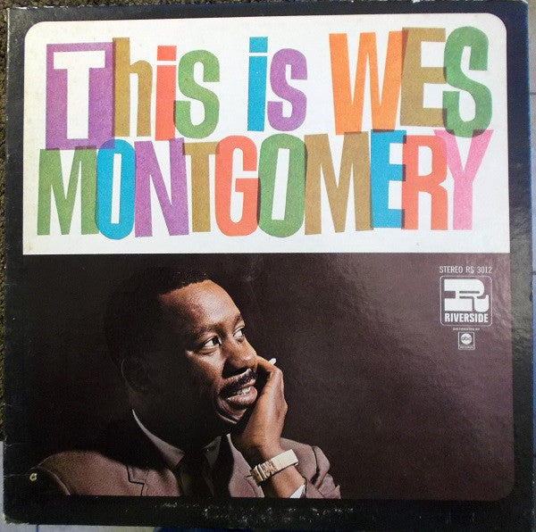 Wes Montgomery : This Is Wes Montgomery (LP, RE, RM)