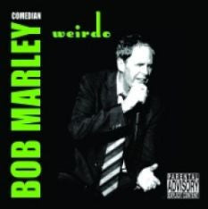 Comedian Bob Marley* : Weirdo (CD, Album)