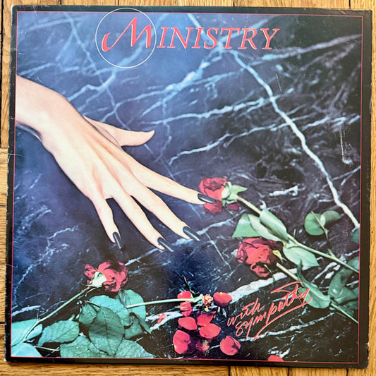 Ministry : With Sympathy (LP, Album)