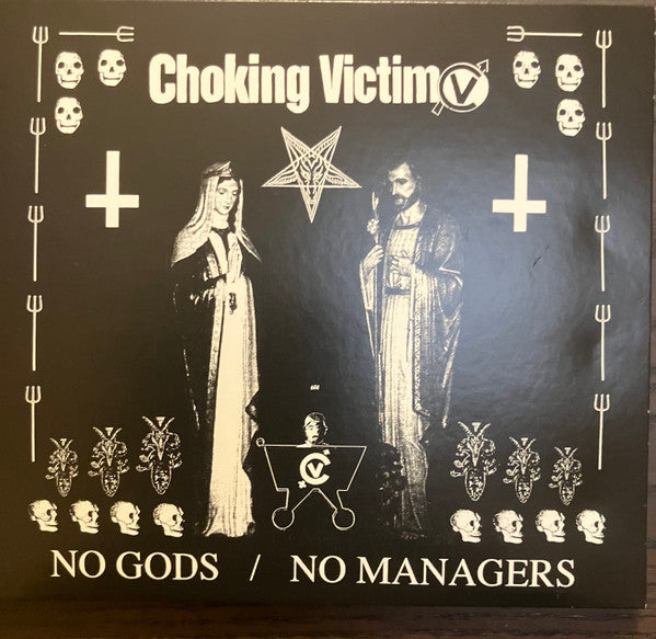 Choking Victim : No Gods / No Managers (CD, Album, Dig)