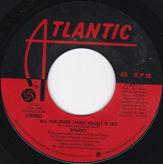 Sparks : All You Ever Think About Is Sex (7", AR)