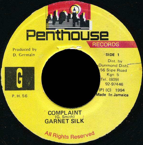 Garnet Silk* : Complaint (7")