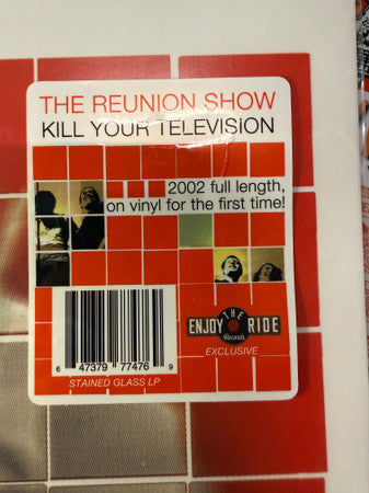 The Reunion Show : Kill Your Television (LP, Album, Ltd, RE, Cok)