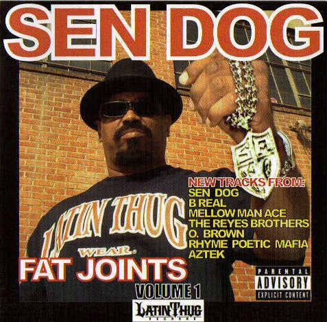 Sen Dog : Fat Joints Volume 1 (CD, Album, RE)