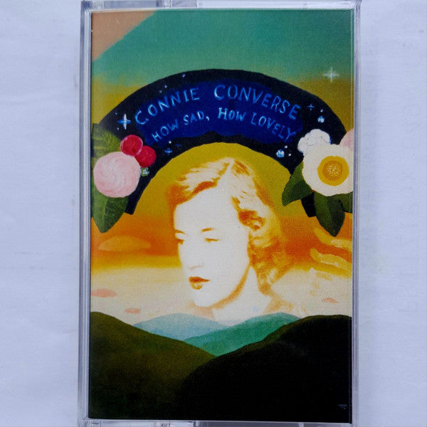 Connie Converse : How Sad, How Lovely (Cass, Album)