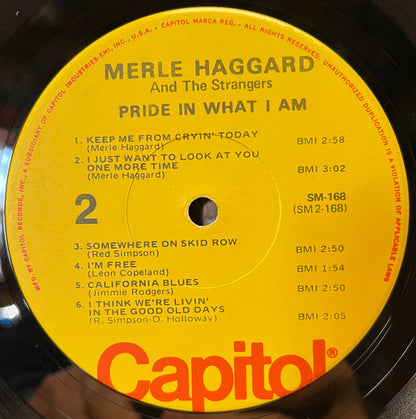 Merle Haggard And The Strangers (5) : Pride In What I Am (LP, Album, RE)