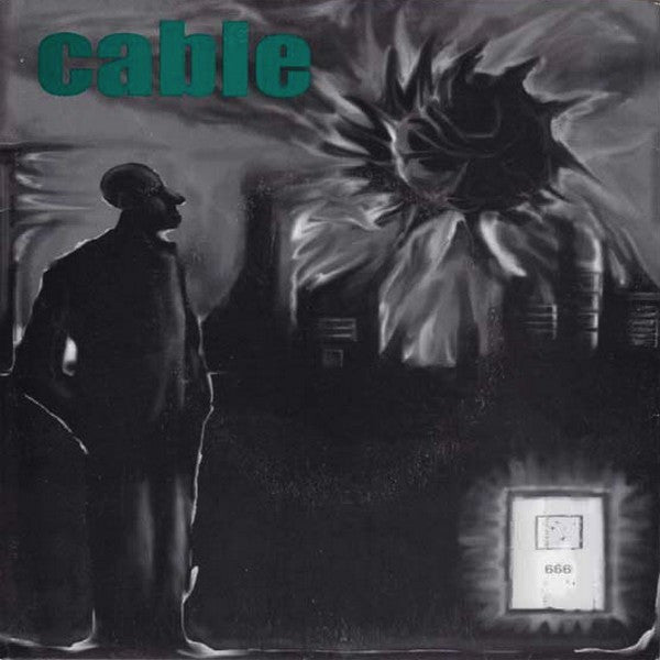 Cable (5) : Part 3 / Feed Me Glass (7")