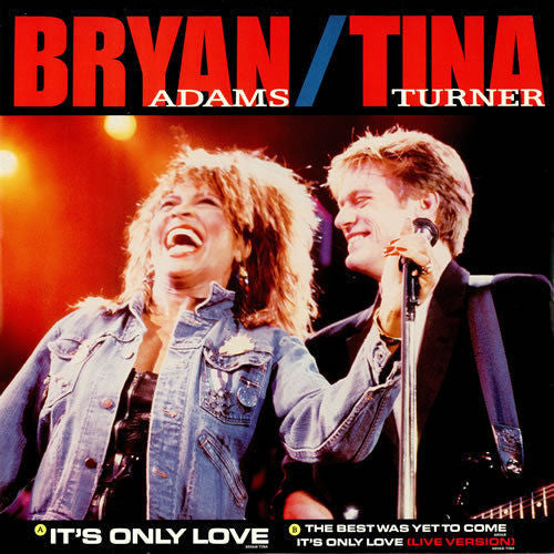 Bryan Adams / Tina Turner : It's Only Love (12", Single)