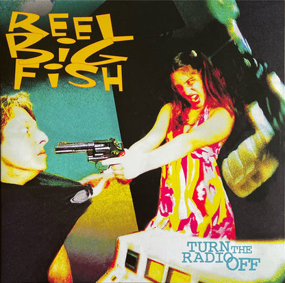 Reel Big Fish : Turn the Radio Off (2x12", Album, Dlx, Ltd, RE, RM, Dre)