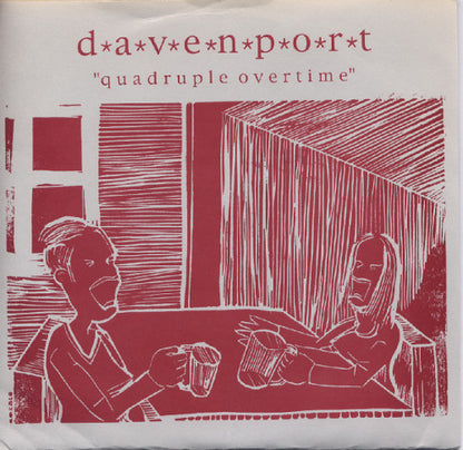 Davenport (3) : Quadruple Overtime (7")
