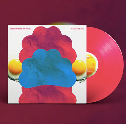 Prince Daddy & The Hyena : Hotwire Trip Switch (LP, Album, Neo)