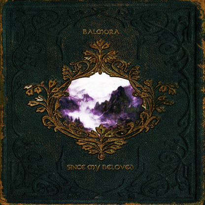 Balmora / Since My Beloved : Six Pacts Etched In Blood (12", EP, Sea)
