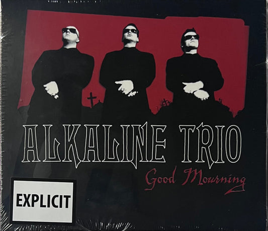 Alkaline Trio : Good Mourning (CD, Album, RE)