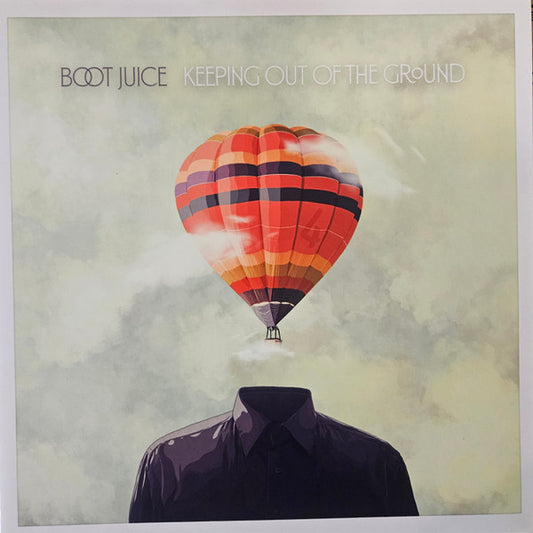 Boot Juice : Keeping Out Of The Ground (LP, Album, Club, Red)