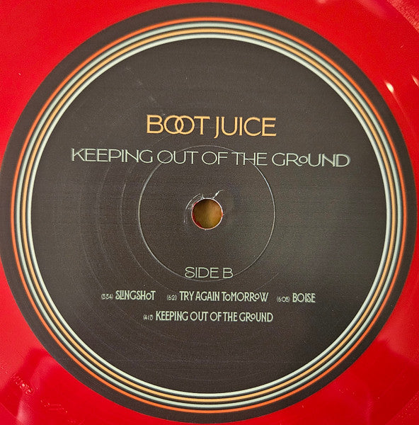 Boot Juice : Keeping Out Of The Ground (LP, Album, Club, Red)